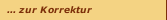 ... zur Korrektur